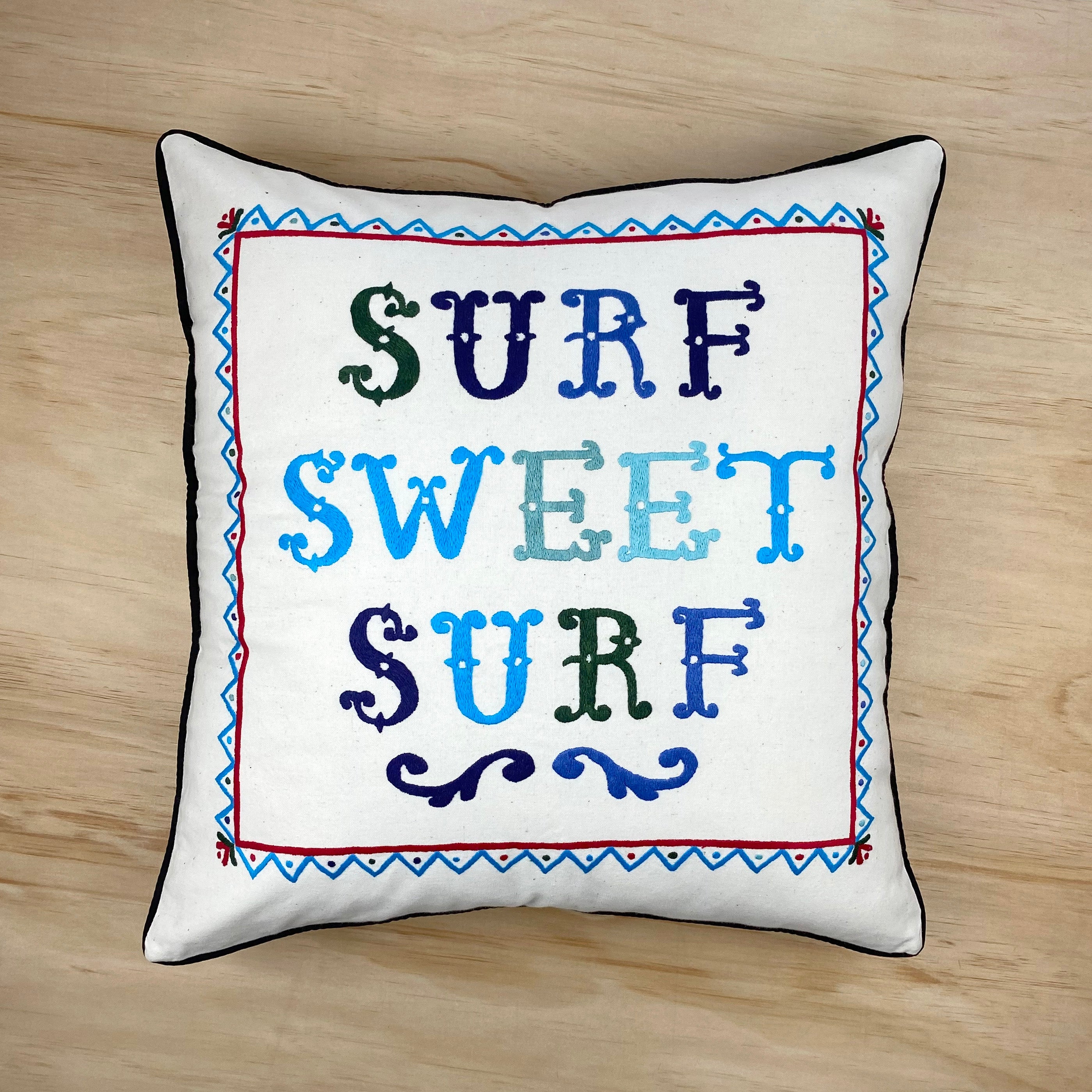 SURF SWEET SURF / Hand Embroidered Pillow / az 065 – Alohazen